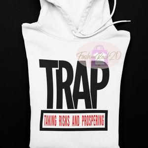 TRAP hoodie - Taking Risks And Prospering - unisex